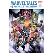 Marvel Tales by J. Michael Straczynski, Paperback