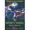 thumbnail image 1 of Infinity Wheel The Infinity Wheel: Book 1: Ka'sora, Book 1, (Paperback), 1 of 1