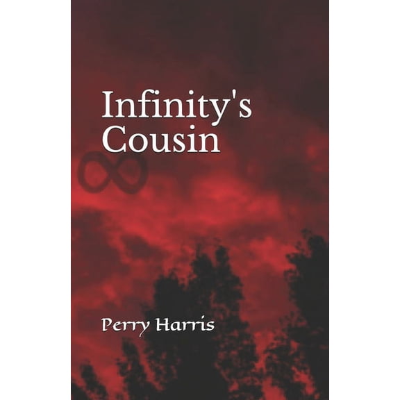 Infinity's Cousin, (Paperback)