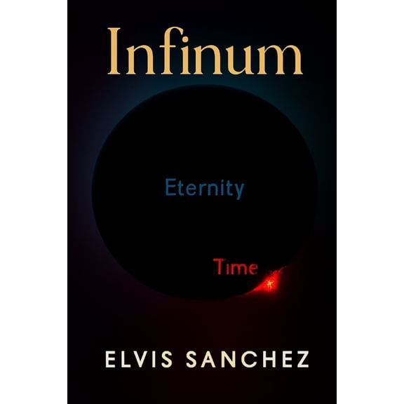 The Deliberate, Perfect, and Eternal (Dp Infinum, Book 3, (Paperback)