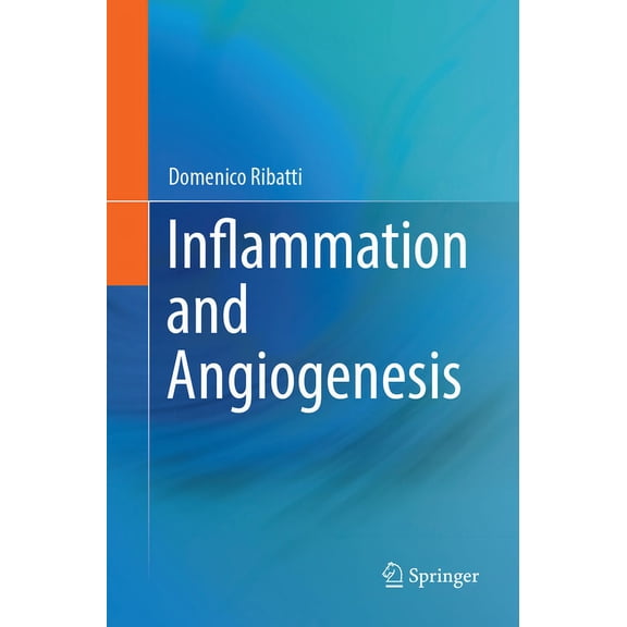 Inflammation and Angiogenesis, (Paperback)