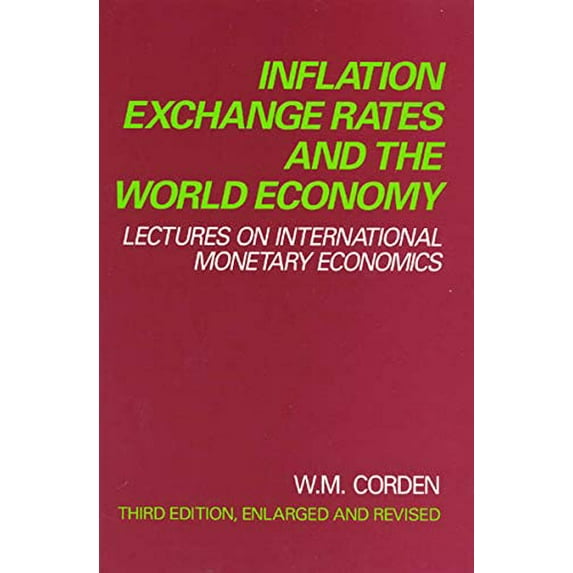 Pre-Owned Inflation Exchange Rates and the World Economy 3rd Edition Paperback