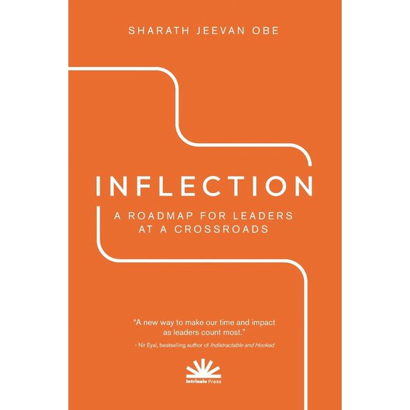 Inflection: A Roadmap for Leaders at a Crossroads (Paperback)