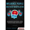 thumbnail image 1 of How to Influence People and Become A Master of Manipulation: Proven Methods to Analyze People, Control Your Emotions and, (Hardcover), 1 of 1