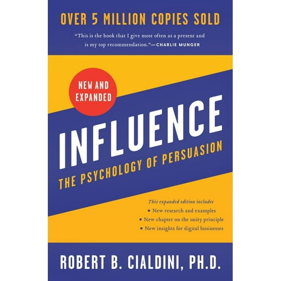 Influence: The Psychology of Persuasion, (Hardcover)