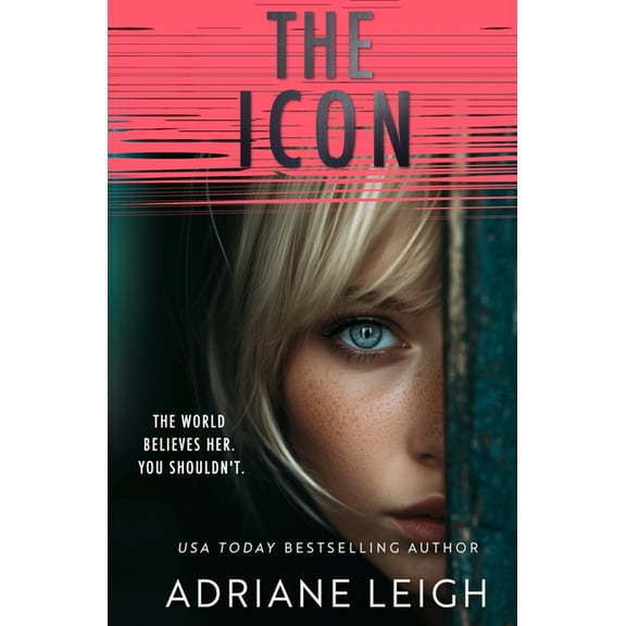 Influencer The Icon: A Chilling Psychological Thriller, Book 4, (Paperback)