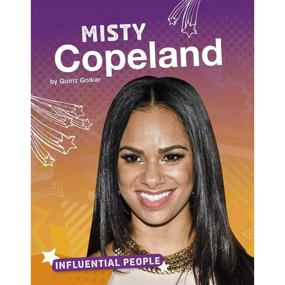 Influential People: Misty Copeland (Hardcover)