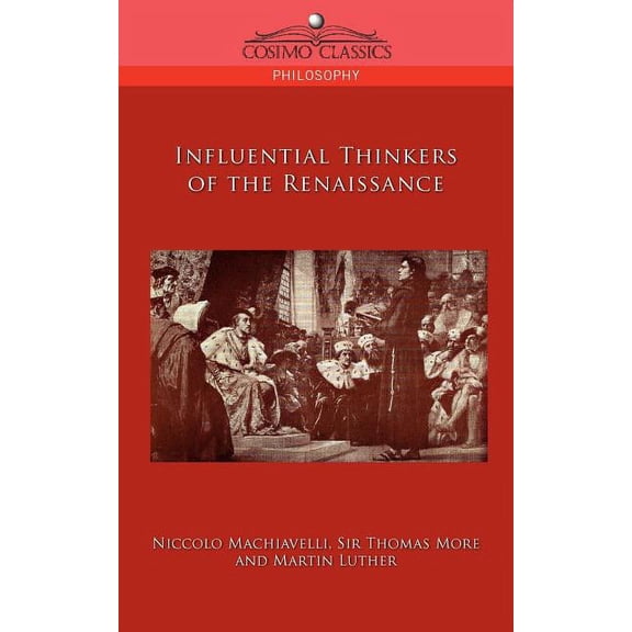 Influential Thinkers of the Renaissance (Paperback)