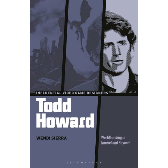 Influential Video Game Designers: Todd Howard: Worldbuilding in Tamriel and Beyond (Paperback)