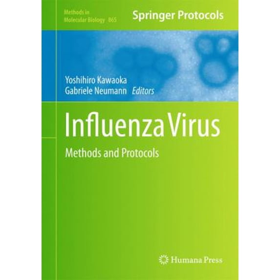 Pre-Owned Influenza Virus: Methods and Protocols (Hardcover) 1617796204 9781617796203
