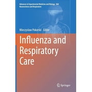 Influenza and Respiratory Care, Hardcover