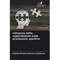 thumbnail image 1 of Influenza della superstizione sulle prestazioni sportive (Paperback), 1 of 1