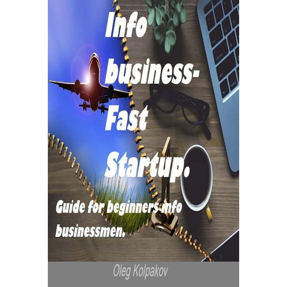 Info business-Fast Startup.: Guide for beginners info businessmen. Online Business and E-commerce. Create your own online business!