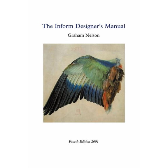 Inform Designer's Manual: 4th Edition, (Paperback)