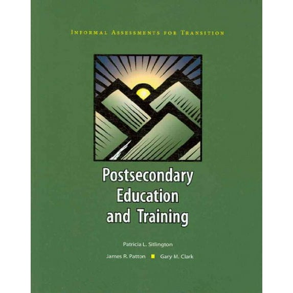 Pre-Owned Postsecondary Education and Training (Informal Assessments for Transition), 9781416403371, 141640337X, Paperback, 1 edition