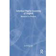 thumbnail image 1 of Informal Digital Learning of English: Research to Practice, (Hardcover), 1 of 1