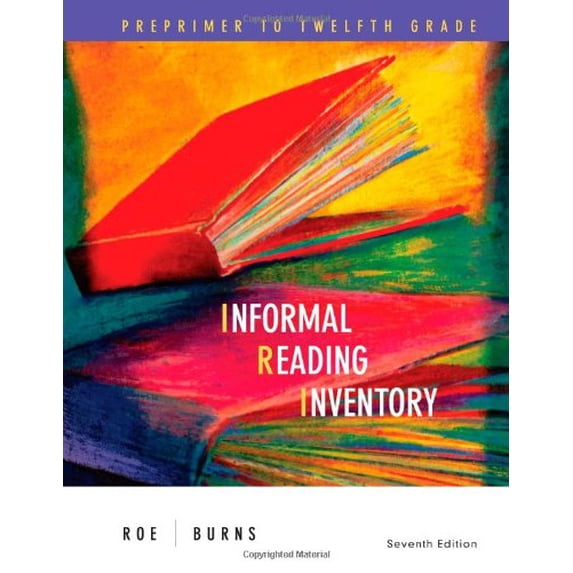 Pre-Owned Informal Reading Inventory: Preprimer to Twelfth Grade (Paperback) 0618495983 9780618495986
