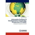 thumbnail image 1 of Informatics Forpeace & Development in South Asia: Perspectives of Saarc (Paperback), 1 of 1