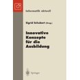 thumbnail image 1 of Informatik Aktuell Innovative Konzepte FÃ¼r Die Ausbildung: 6. Gi-Fachtagung Informatik Und Schule Infos '95 Chemnitz, 25.-28. September 199, (Paperback), 1 of 1