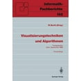 thumbnail image 1 of Informatik-Fachberichte Visualisierungstechniken Und Algorithmen: FachgesprÃ¤ch Wien, 26./27. September 1988, Proceedings, Book 182, (Paperback), 1 of 1