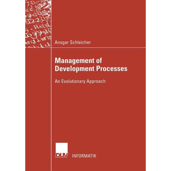 Informatik Management of Development Processes: An Evolutionary Approach, (Paperback)