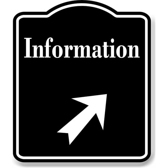 Information 45 Degree Up Right Arrow BLACK Aluminum Composite Sign, 8.5"x10"