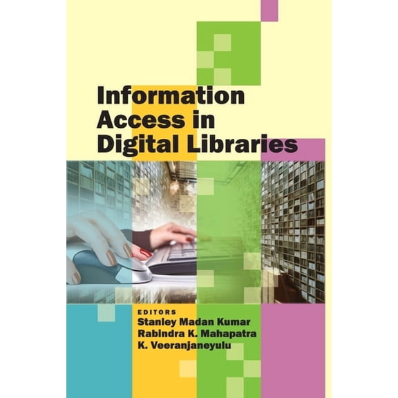 Information Access in Digital Libraries (Paperback)