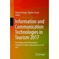 thumbnail image 1 of Information and Communication Technologies in Tourism 2017: Proceedings of the International Conference in Rome, Italy, , (Paperback), 1 of 1