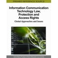thumbnail image 1 of Pre-Owned Information Communication Technology Law, Protection and Access Rights : Global Approaches Issues 9781615209750, 1 of 1
