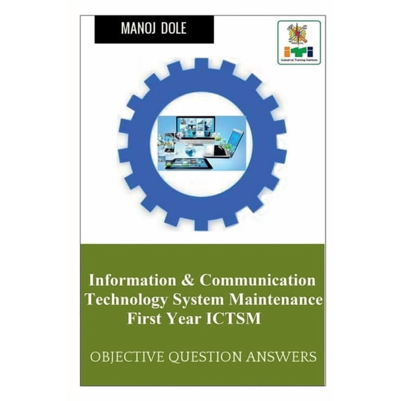 Information & Communication Technology System Maintenance First Year ICTSM, (Paperback)