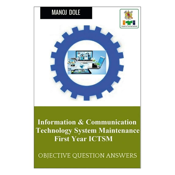 Information & Communication Technology System Maintenance First Year ICTSM (Paperback)