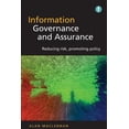 thumbnail image 1 of Information Governance And Assurance: Reducing Risk, Promoting Policy (Paperback), 1 of 1