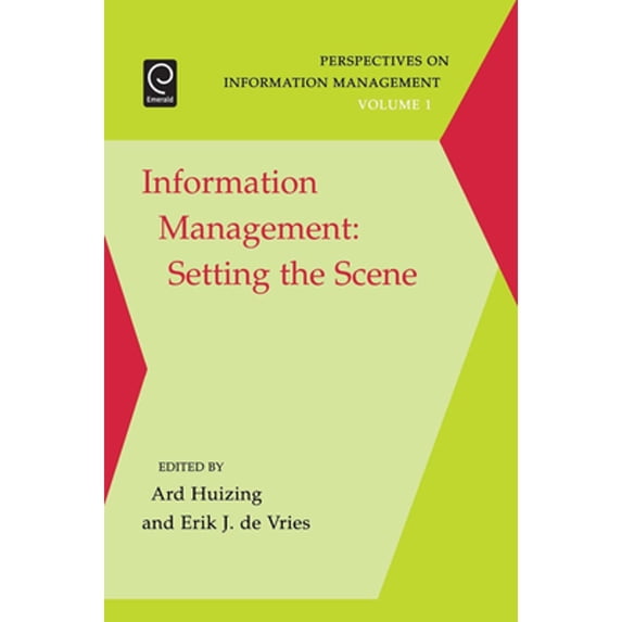 Pre-Owned Information Management: Setting the Scene (Hardcover 9780080463261) by Ard Huizing, Erik de Vries