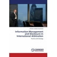 thumbnail image 1 of Information Management and Disclosure in International Arbitration (Paperback), 1 of 1