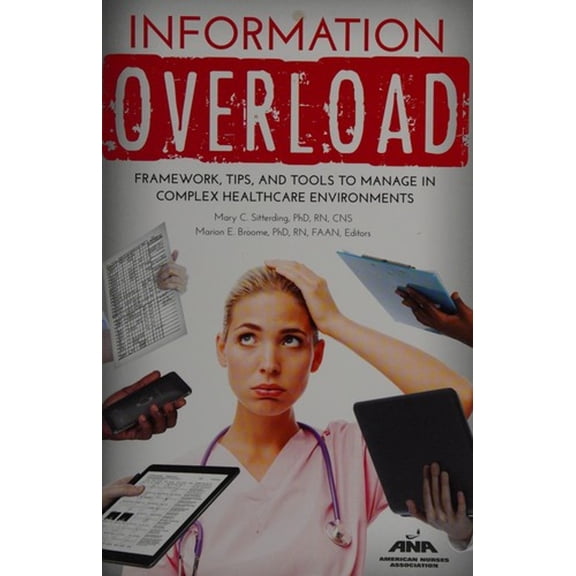 Pre-Owned Information Overload (Paperback) 1558106073 9781558106079