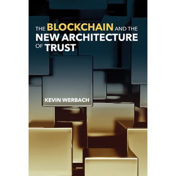 Pre-Owned Information Policy The Blockchain and the New Architecture of Trust, (Paperback)