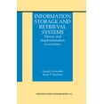 thumbnail image 1 of Information Retrieval Information Storage and Retrieval Systems: Theory and Implementation, Book 8, (Paperback), 1 of 1