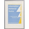 thumbnail image 1 of Pre-Owned Information Retrieval Today Paperback, 1 of 1