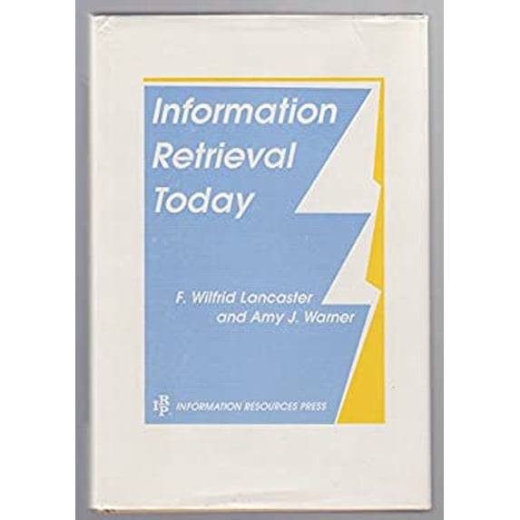 Pre-Owned Information Retrieval Today Paperback