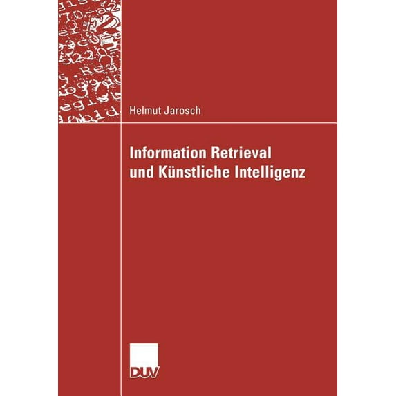 Information Retrieval Und Künstliche Intelligenz, (Paperback)