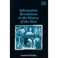 thumbnail image 1 of Information Revolutions in the History of the West (Hardcover) by Leonard Dudley, 1 of 1