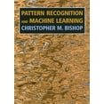 thumbnail image 1 of Information Science and Statistics Pattern Recognition and Machine Learning, (Hardcover), 1 of 1