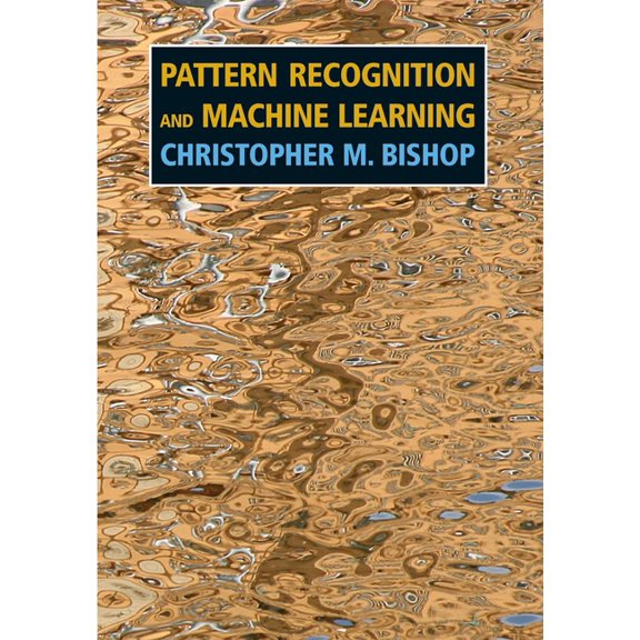Information Science and Statistics Pattern Recognition and Machine Learning, (Paperback)