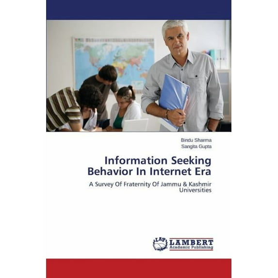 Information Seeking Behavior in Internet Era (Paperback)