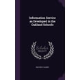 thumbnail image 1 of Information Service as Developed in the Oakland Schools (Hardcover), 1 of 1