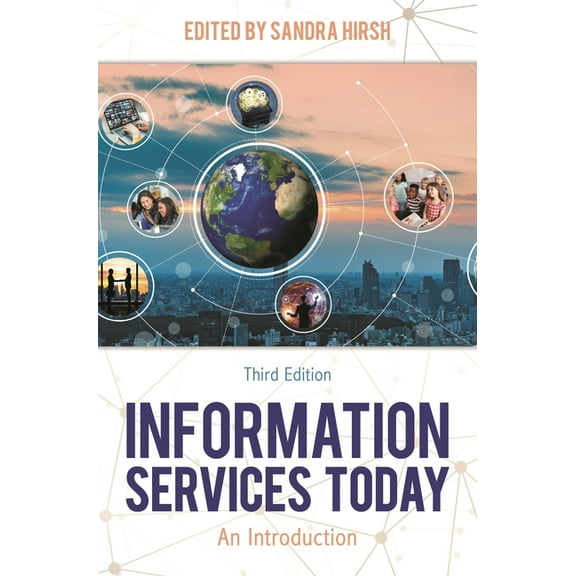 Information Services Today: An Introduction, (Paperback)