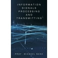 thumbnail image 1 of Information Signals Processing and Transmitting (Hardcover), 1 of 1