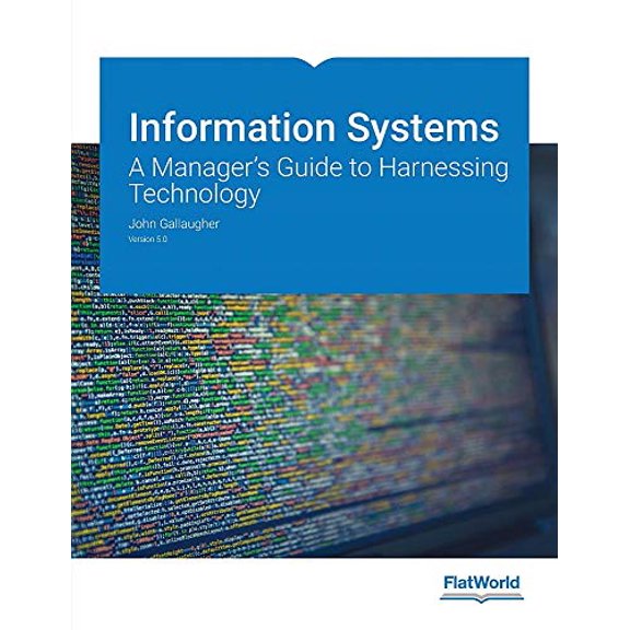 Pre-Owned Information Systems; A Managers Guide to Harnessing Technology (Paperback) 1453375740 9781453375747