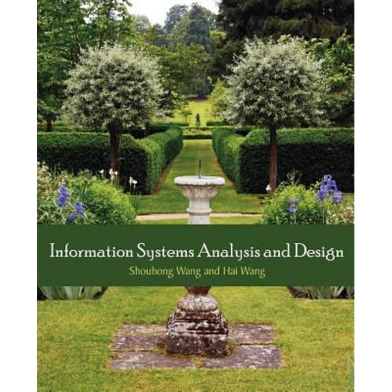 Pre-Owned Information Systems Analysis and Design (Paperback) 1612330754 9781612330754