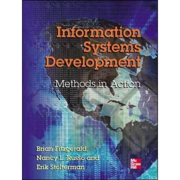 Pre-Owned Information Systems Development: Methods-in-Action (Paperback) by Nancy Russo, Brian Fitzgerald, Eric Stolterman